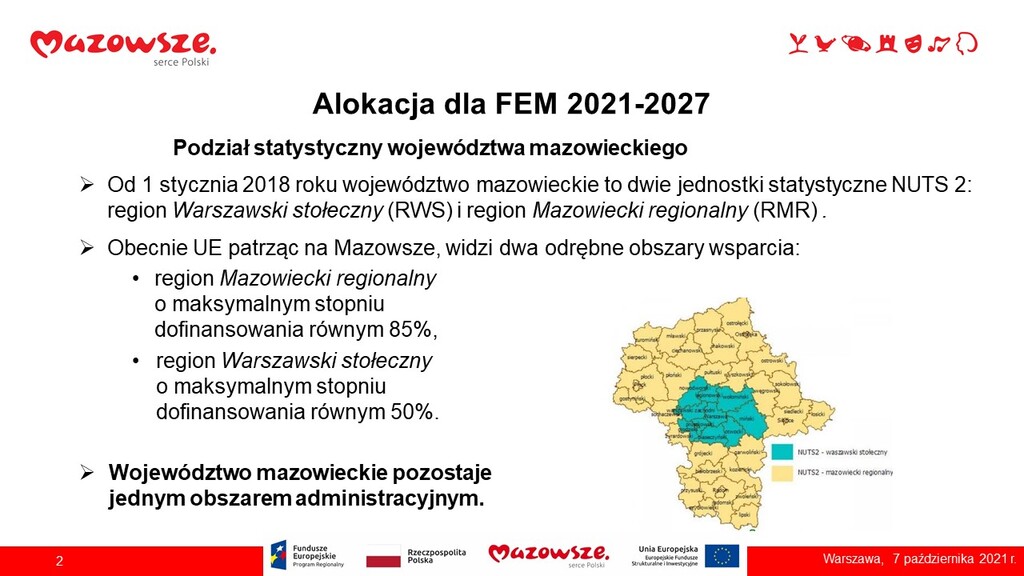 Tablica informująca o alokacji dla FEM 2021-2027. Podany podział województwa na dwie jednostki statystyczne NUTS 2, jako dwa odrębne obszary wsparcia. Jest mapka schematyczna Mazowsza obrazująca podział powiatów na dwa obszary NUTS.