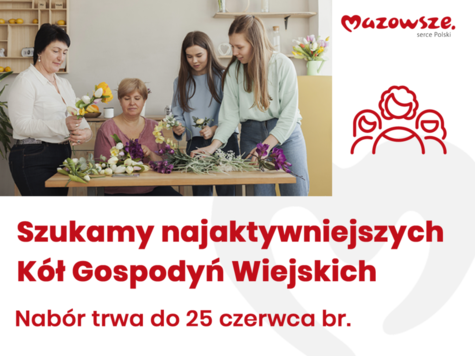 infografika, cztery kobiety na zdjęciu, hasło: Szukamy najaktywniejszych Kół Gospodyń Wiejskich