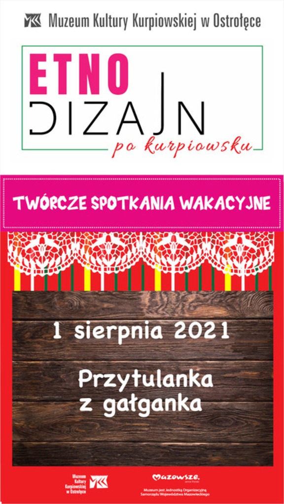 Plakat w formie graficznej zawierający informacje o wydarzeniu oraz elementy wycinanki kurpiowskiej.