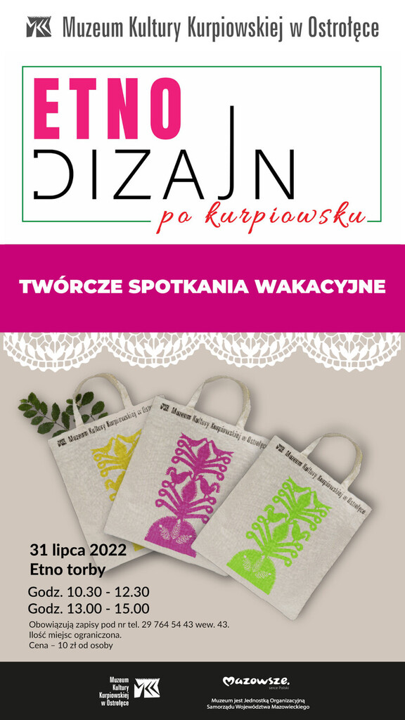 Grafika promujące wydarzenie edukacyjno-kulturalne w Muzeum Kultury Kurpiowskiej.