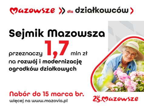 Sejmik Mazowsza przeznaczy 1,7 mln zł na rozwój i modernizację ogródków działkowych 