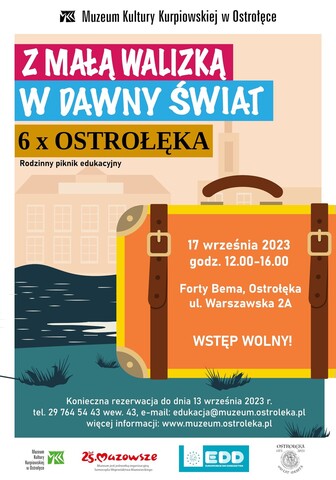 Plakat promujący wydarzenie - piknik rodzinny "Z małą walizką w dawny świat"