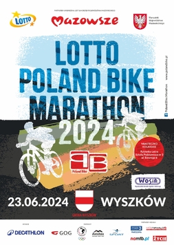 Plakat promujący wyścig LOTTO Poland Bike Marathon 2024