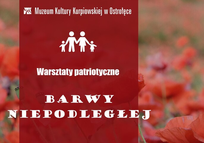 warsztaty patriotyczne Barwy Niepodległej 2024