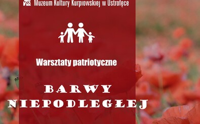 warsztaty patriotyczne Barwy Niepodległej 2024