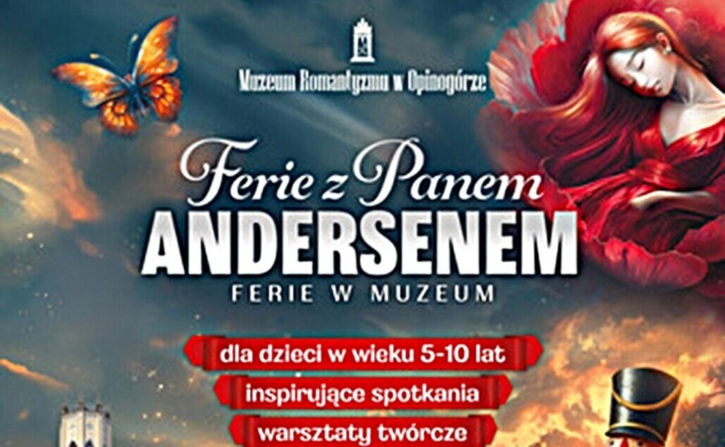 Plakat zapraszający na ferie w Muzeum Romantyzmu w Opinogórze