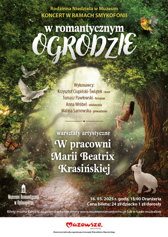 Plakat promujący wydarzenie, przedstawiający jego nazwę i datę. W tle: malowniczy ogród, a w nim dziewczynka na huśtawce, motyle, białe gołębie i królik.