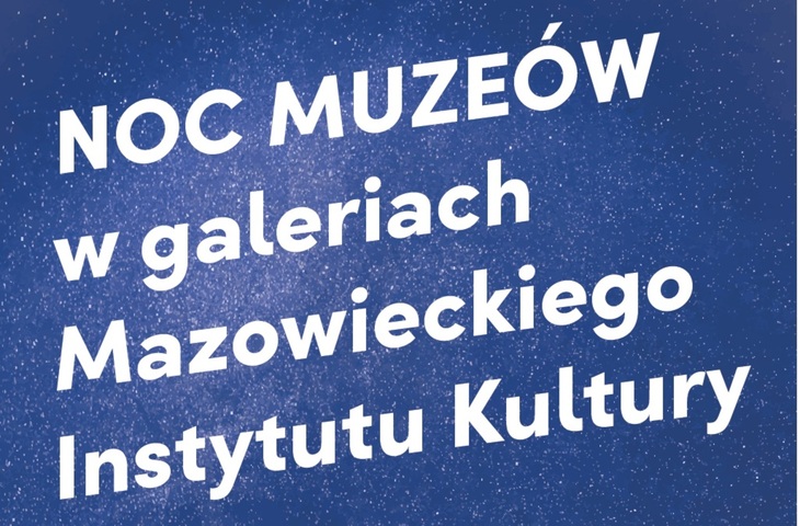 fragment ulotki promującej noc muzeów w MIK