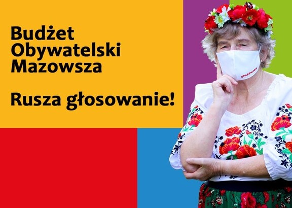 infografika z bohaterką kampanii. Grafika mówi o tym, że głosowanie na Budżet obywatelski Mazowsza nadal trwa. Obok tekstu jest zdjęcie pani Haliny w ludowym stroju, wiankiem na głowie i maseczce na twarzy